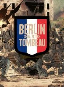 BERLIN SERA NOTRE TOMBEAU - Coffret T3 + cale - Les éditions Paquet