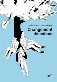 Changement de saison - Ca Et La Eds