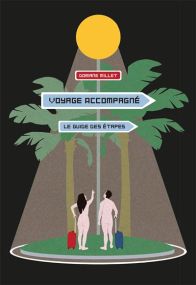 Le Voyage accompagné - La Cinquieme Couche