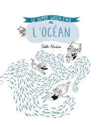 Le Super week-end de l'océan - Maison Georges-Grain De Sel