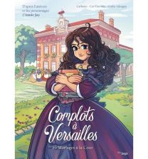 Complots à Versailles - Inédit - Jungle