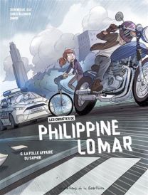 Les Enquêtes de Philippine Lomar - La Folle affaire du saphir - La Gouttiere Eds De