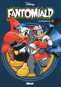 Fantomiald Intégrale - Tome 08 - Glénat