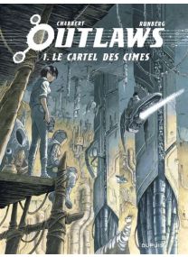 Outlaws - Le Cartel des cimes - Dupuis