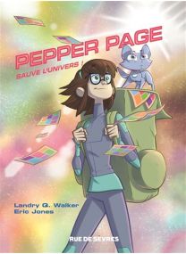 Pepper Page - Sauve l'univers ! - Rue De Sèvres