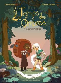 Le Temps des ombres - Le Dernier printemps - La Gouttiere Eds De