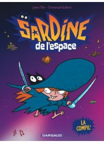 Sardine de l&#039;espace Compilation Tome 1 - Dargaud