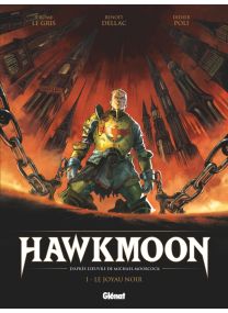 Hawkmoon - Tome 01 - Glénat