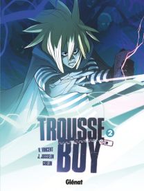 Trousse Boy - Tome 02 - Glénat