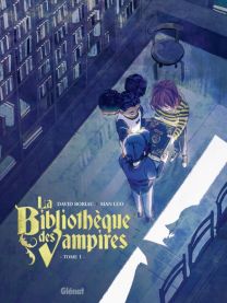 La Bibliothèque des vampires - Tome 01 - Glénat
