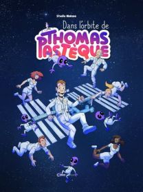 Dans l'orbite de Thomas Pastèque - Casa