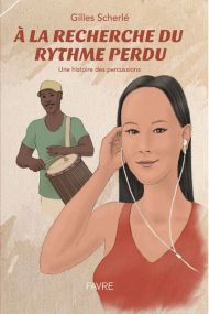 A la recherche du rythme perdu - Favre Pierre-Marcel Eds