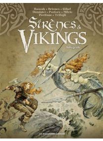 Sirènes et Vikings intégrale - Les Humanoïdes Associés