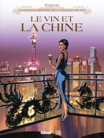 Vinifera - Le Vin et la Chine - Glénat