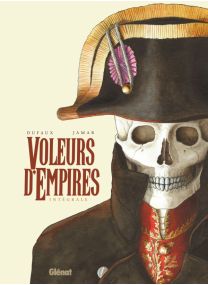 Voleurs d&#039;Empires - Intégrale - Glénat