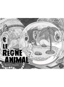 La domination sur les humains en dessins - Le Règne animal - 