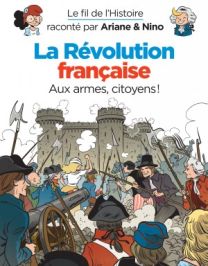 Le fil de l'Histoire raconté par Ariane & Nino - Dupuis