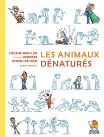 Les Animaux dénaturés - Albin Michel