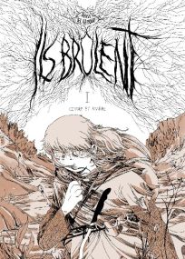 Ils brûlent - Volume 1 : Cendre et Rivière - 6 pieds sous terre