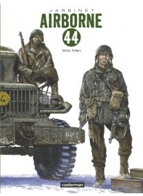 Airborne 44 : Tome 10 - Wild men - Casterman