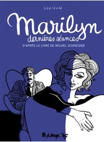 Marilyn, dernières séances - Futuropolis