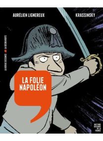 La folie Napoléon - 