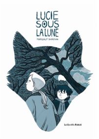 Lucie sous la lune - Les Enfants Rouges