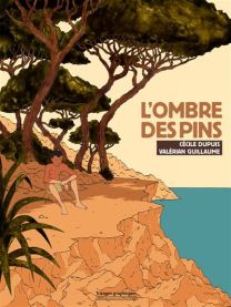 L'ombre des pins - Rivages
