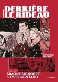 Derrière le rideau - Simone Signoret et Yves Montand - Steinkis