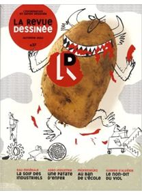 LA REVUE DESSINEE N.37 - LA SOIF DES INDUSTRIELS - 