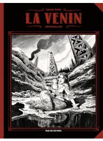 La Venin - Édition Deluxe gf n&b - Entrailles (grand format) - Rue De Sèvres