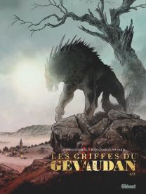 Les Griffes du Gévaudan - Tome 01 - Glénat