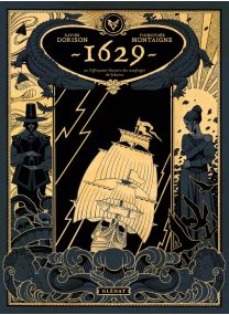 1629, ou l&#039;effrayante histoire des naufragés du Jakarta - Tome 01 - Glénat