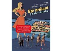Eté brûlant à Saint-Allaire - Albin Michel