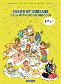 Dieux et Déesses de la mythologie grecque en BD - Casterman
