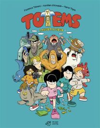 Totems - Magots à gogo - Thierry Magnier Eds