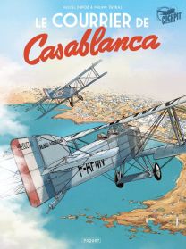 LE COURRIER DE CASABLANCA - INTEGRALE - Les éditions Paquet