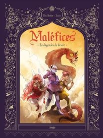 Maléfices - Tome 2 Les légendes du désert - Jungle