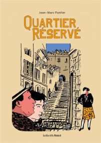 Quartier réservé - Les Enfants Rouges