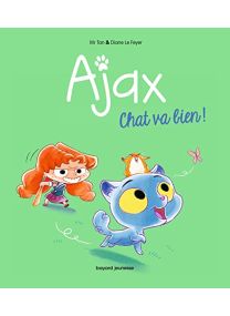 BD Ajax, Tome 01: Chat va bien ! - 