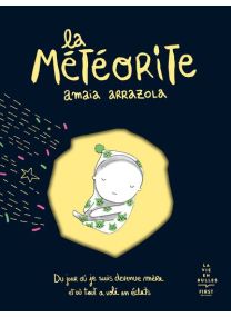 La Météorite - 