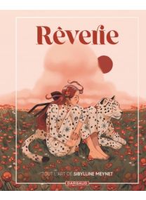 Rêverie - Artbook - Dargaud