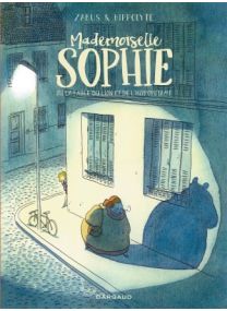 Mademoiselle Sophie ou la fable du lion et de l&#039;hippopotame - Dargaud