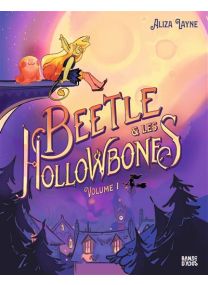 Beetle and the hollowbones - 