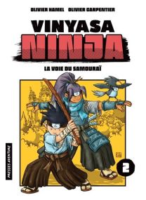 Vinyasa Ninja - La voie du samouraï - 