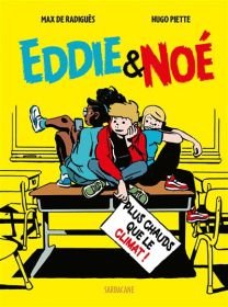 Eddie et Noé - Plus chaud que le climat - Sarbacane