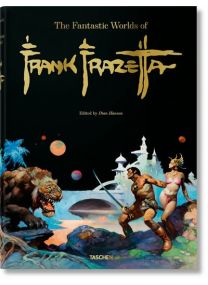 The Fantastic Worlds of Frank Frazetta - Édition trilingue anglais-français-allemand - 
