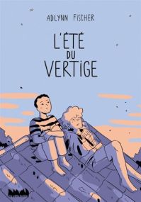 L'été du vertige - Ville Brule Eds La