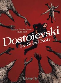 Le Soleil Noir - Dostoievski - Futuropolis