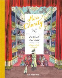 Miss Charity - Le petit théâtre de la vie - Rue De Sèvres